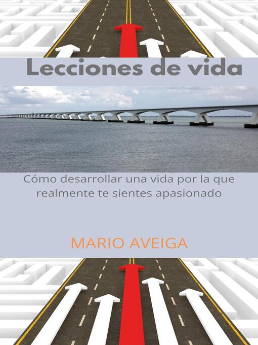 Title details for Lecciones de vida by Mario Aveiga - Available